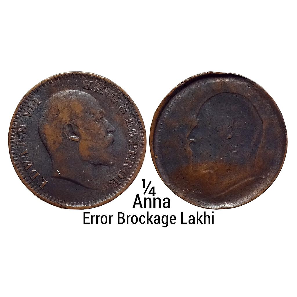 British India Edward VII Error Brockage Nice Deep and Complete Lakhi Impression Copper 1/4 Anna
