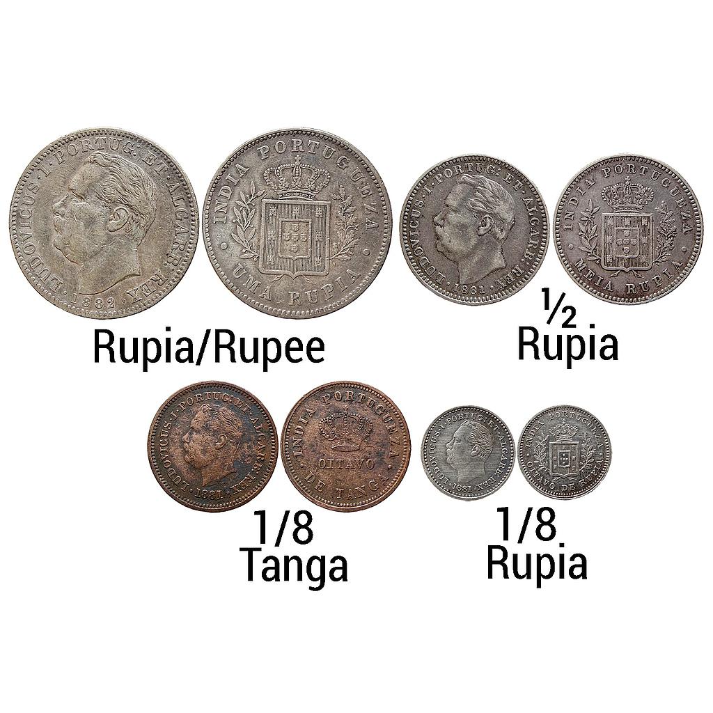 Indo Portuguese Goa Luis I Ludwig Set of 4 Coins Silver (.917) Uma Rupia/Rupee Silver (.917) 1/2 Rupia Copper 1/8 Tanga Silver (.917) 1/8 Rupia