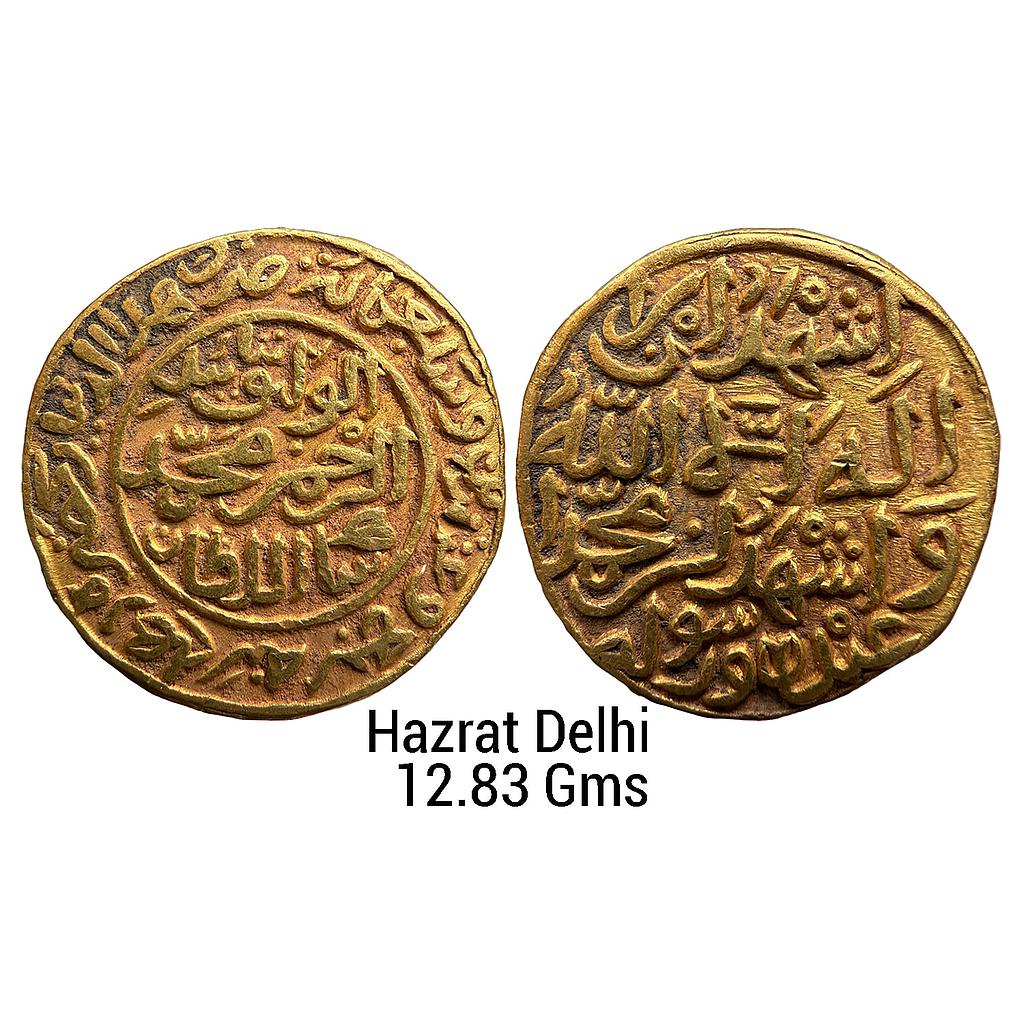 Delhi Sultan Muhammad Bin Tughluq Hazrat Delhi Mint Gold Heavy Dinar
