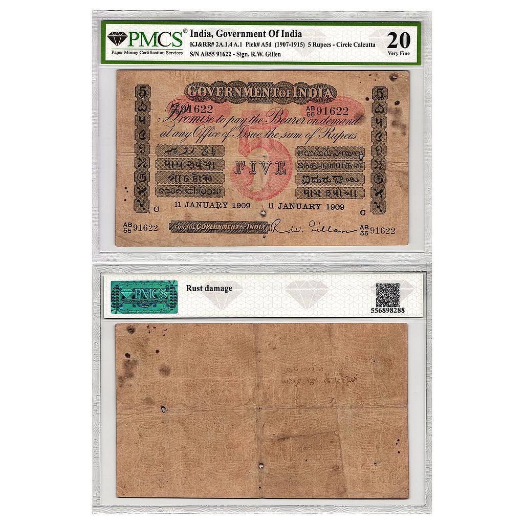 Government of India Uniface red underprint Calcutta circle dated 11 January 1909 signed by R. W. Gillen Serial no.: AB55 91622 5 Rupees Graded by PMCS 20 Very Fine