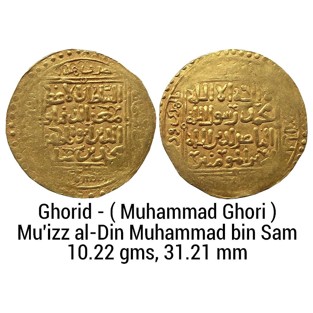 Delhi Sultan Ghorid Mu'izz al-Din Muhammad bin Sam Muhammad Ghori style of the Ghazna Mint Gold Dinar